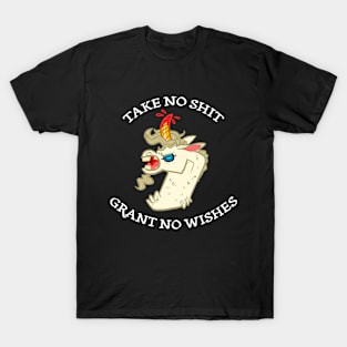 Grant No Wishes T-Shirt